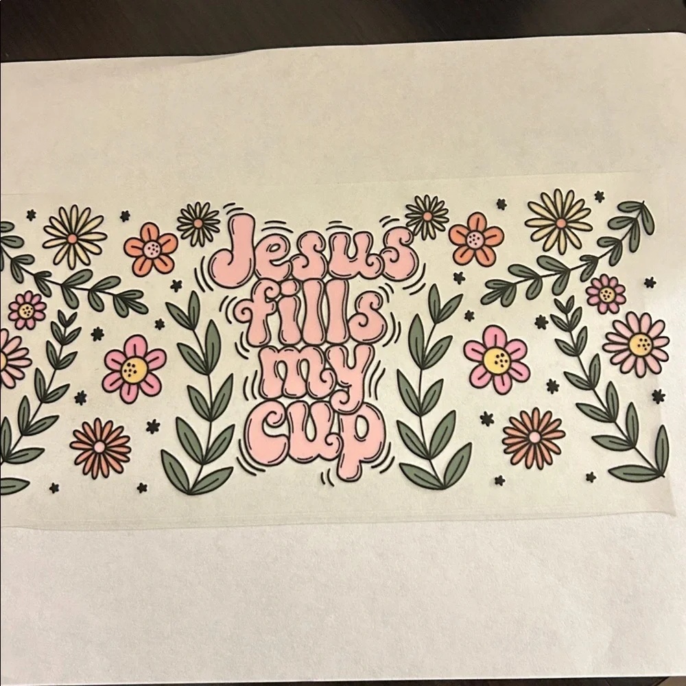 Jesus Fills My Cup Cup Decal 191